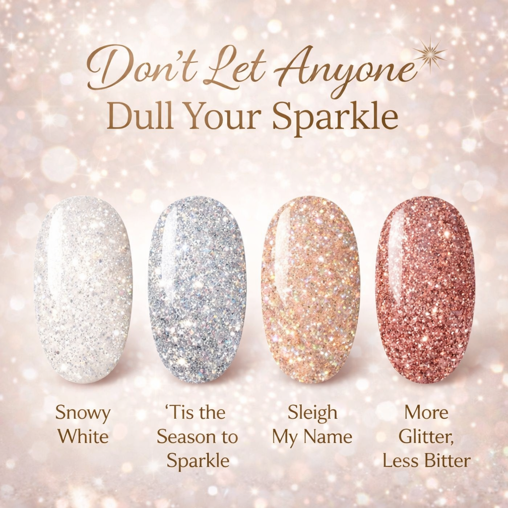 Don't Let Anyone Dull Your Sparkle Collection